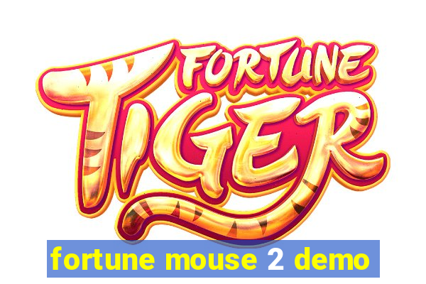 fortune mouse 2 demo